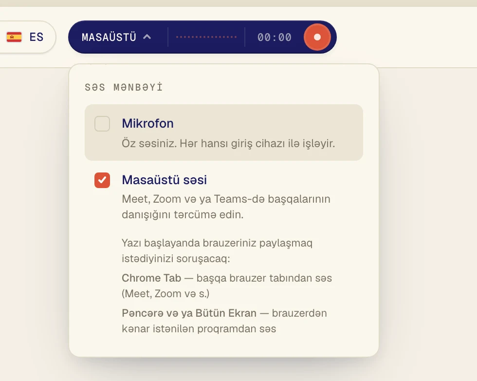 Masaüstü səsi seçiminə klikləyin ki, yanında işarə görünsün. Mikrofon seçimini yalnız öz səsinizin də tərcümə olunmasını istəyirsinizsə aktiv saxlayın.