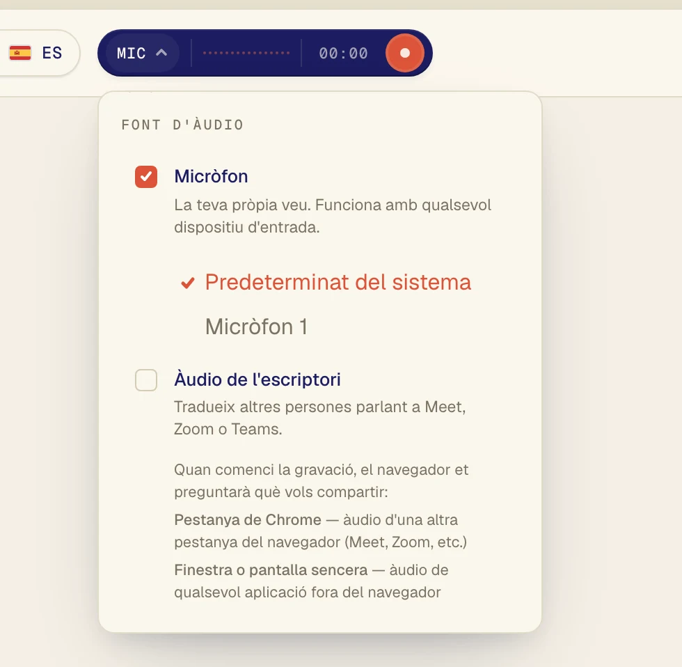 Assegura't que Micròfon estigui marcat i tria el teu micròfon a la llista de sota. Predeterminat del sistema fa servir el que té configurat l'ordinador. Si fas servir uns auriculars amb micròfon, tria'ls pel nom.