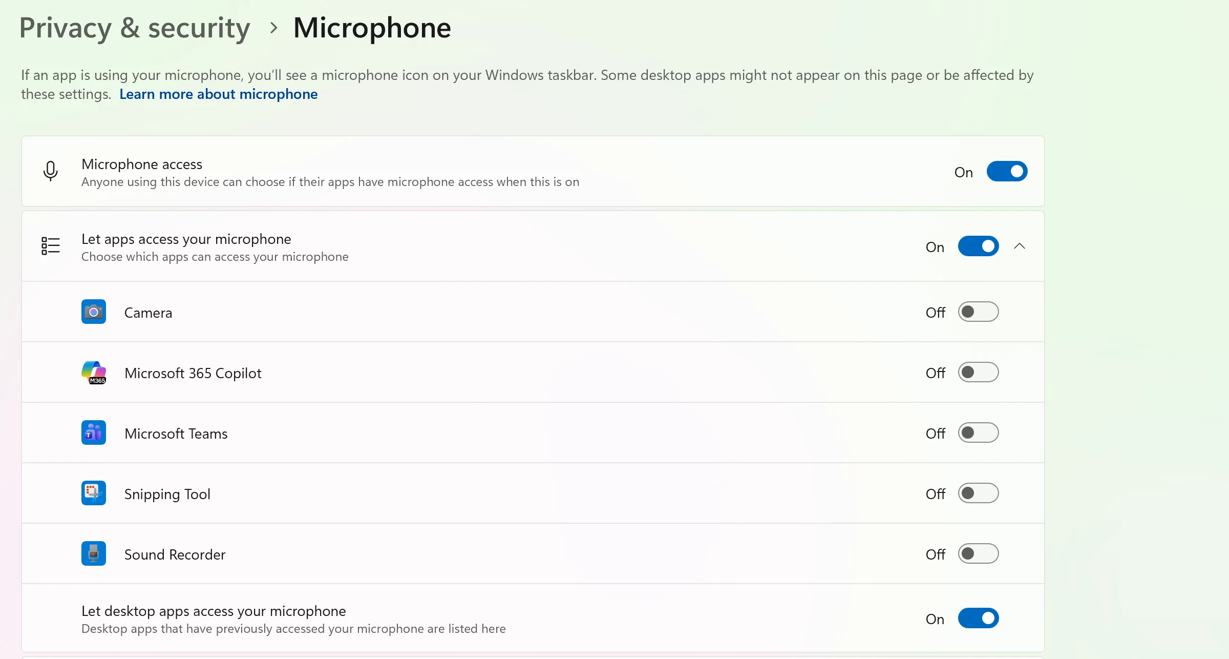 Turn on Microphone access, Let apps access your microphone, and Let desktop apps access your microphone.