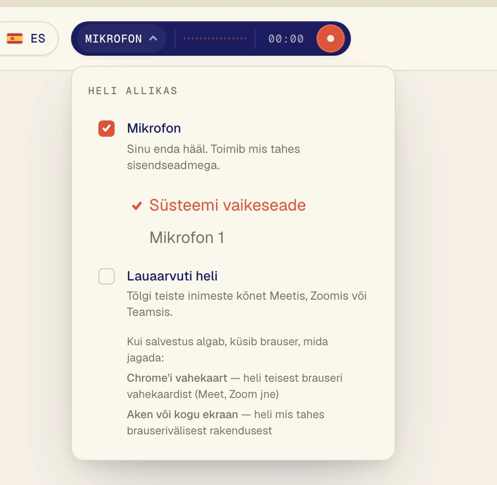Veendu, et Mikrofon on märgitud, ja vali selle all olevast loendist oma mikrofon. Süsteemi vaikeseade kasutab mikrofoni, mis on arvutis vaikimisi valitud. Kui kasutad peakomplekti, vali see nime järgi.