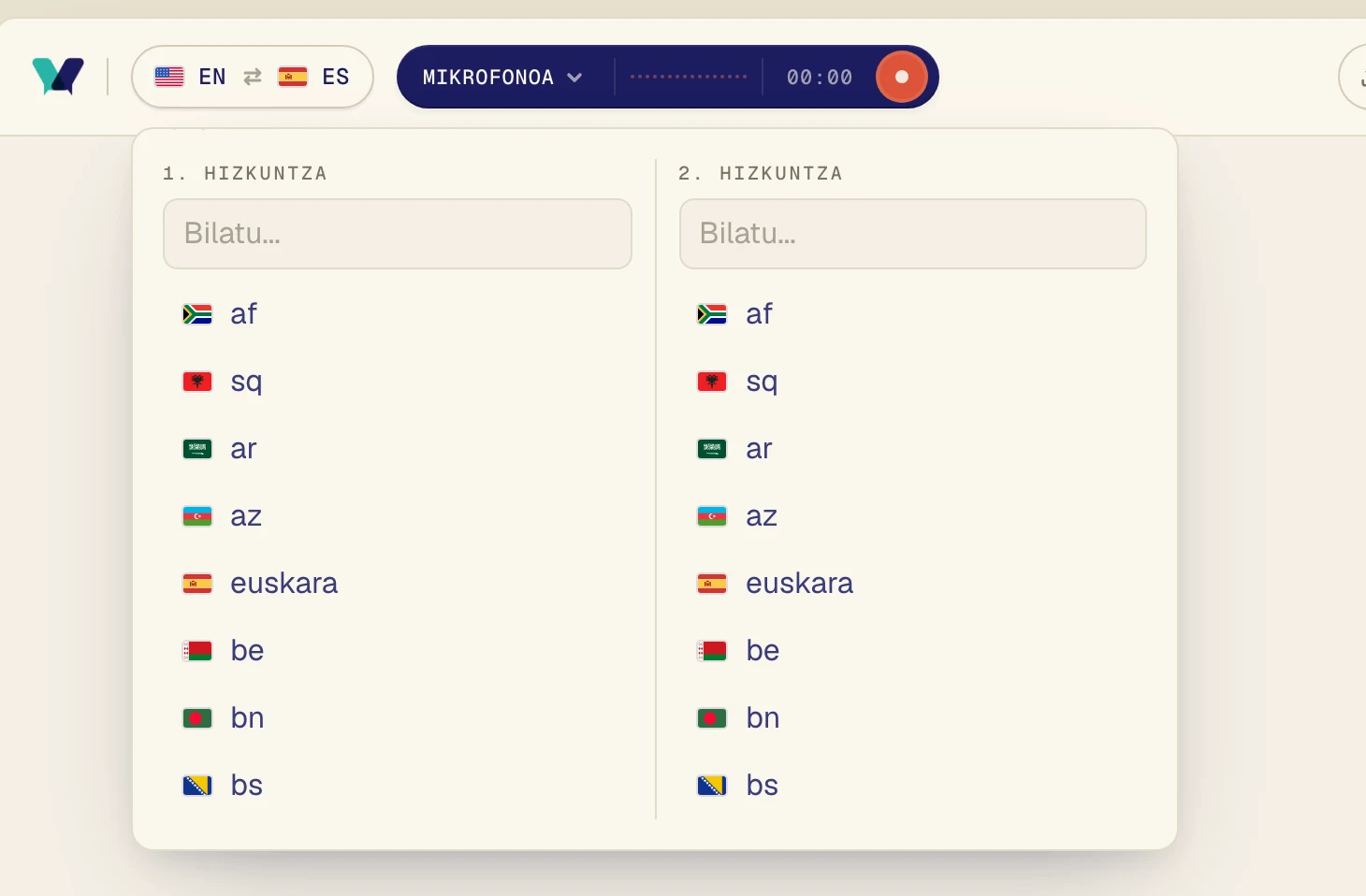 Aukeratu hizkuntza bat 1. hizkuntza atalean eta bestea 2. hizkuntza atalean. Idatzi dezakezu bilatzeko. Verlik bi norabideetan itzultzen du, beraz ordenak ez du axola.