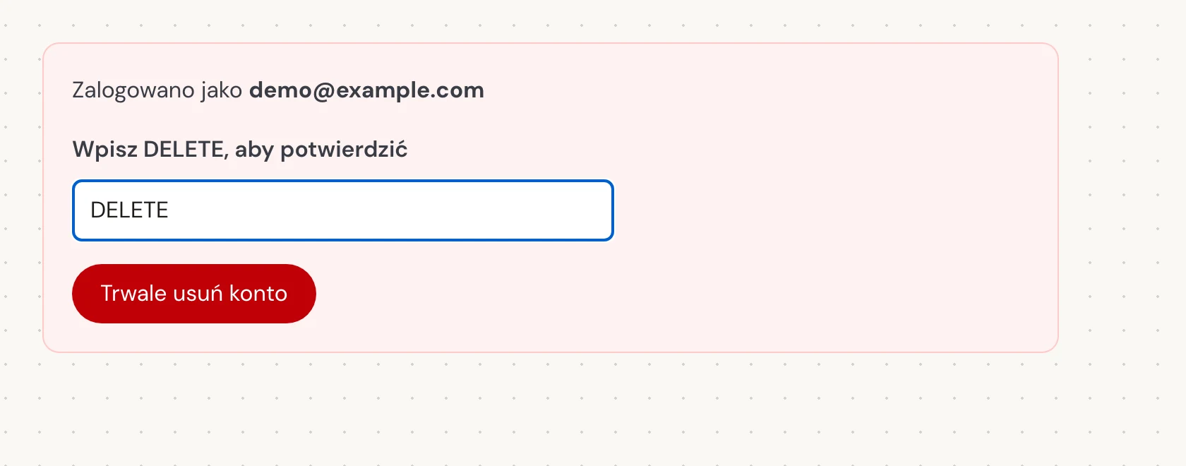 W polu Wpisz DELETE, aby potwierdzić wpisz dokładnie wielkimi literami słowo DELETE, nawet jeśli używasz Verli w innym języku. Następnie wybierz Trwale usuń konto. To trwale zamknie konto i usunie jego zapisaną historię.